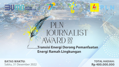 PLN Journalist Award 2022, Momen Wartawan Gelorakan Semangat Energi&nbsp;Bersih