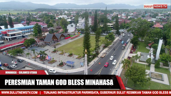 Video: Dibuka Untuk Umum, Gubernur Sulut Olly Dondokambey Resmikan Taman God Bless&nbsp;Minahasa