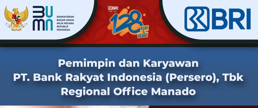 Pemimpin dan Karyawan PT. Bank Rakyat Indonesia (Persero), Tbk Regional Office Manado Mengucapkan Dirgahayu Republik Indonesia ke-79, Nusantara Baru, Indonesia&nbsp;Maju